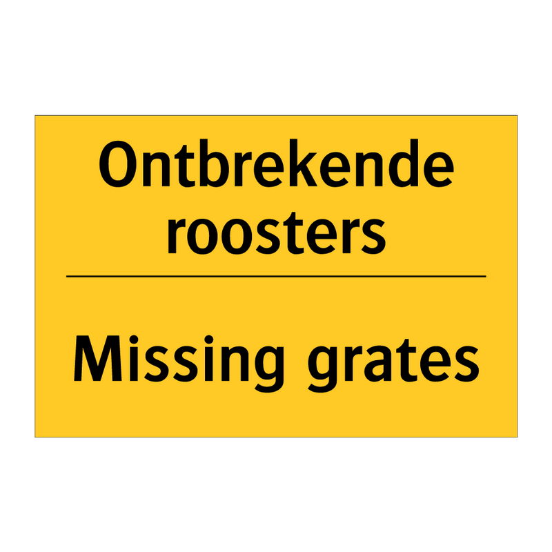 Ontbrekende roosters - Missing grates & Ontbrekende roosters - Missing grates