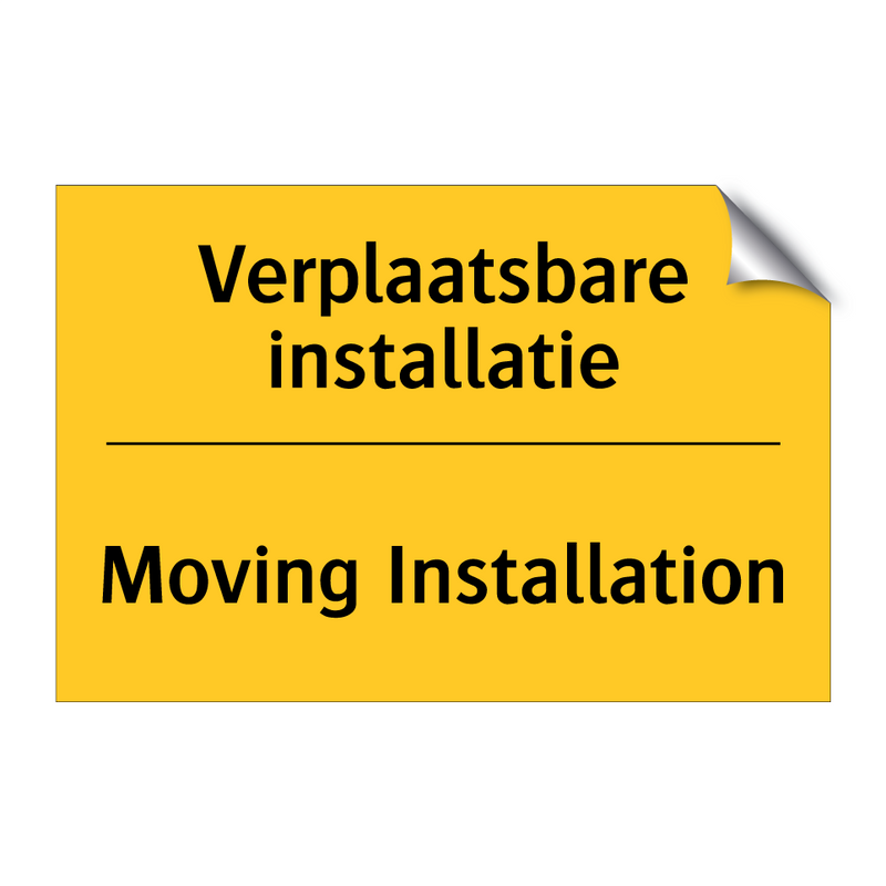 Verplaatsbare installatie - Moving Installation & Verplaatsbare installatie - Moving Installation