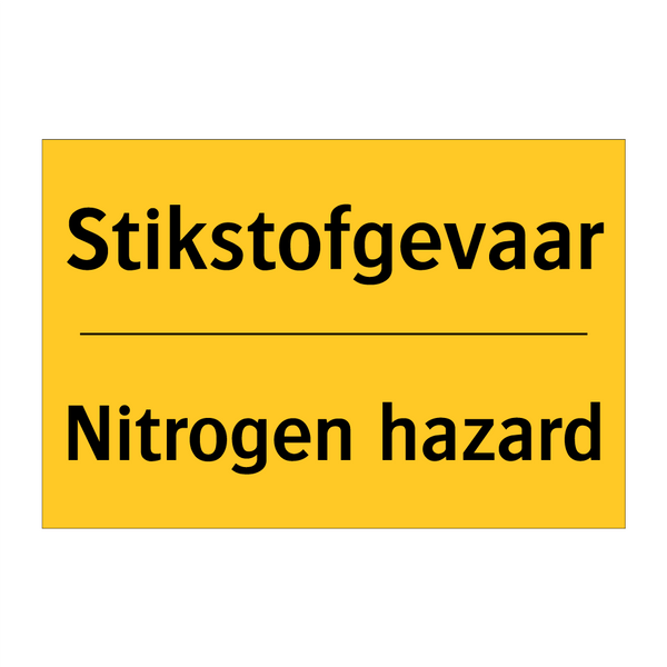 Stikstofgevaar - Nitrogen hazard & Stikstofgevaar - Nitrogen hazard