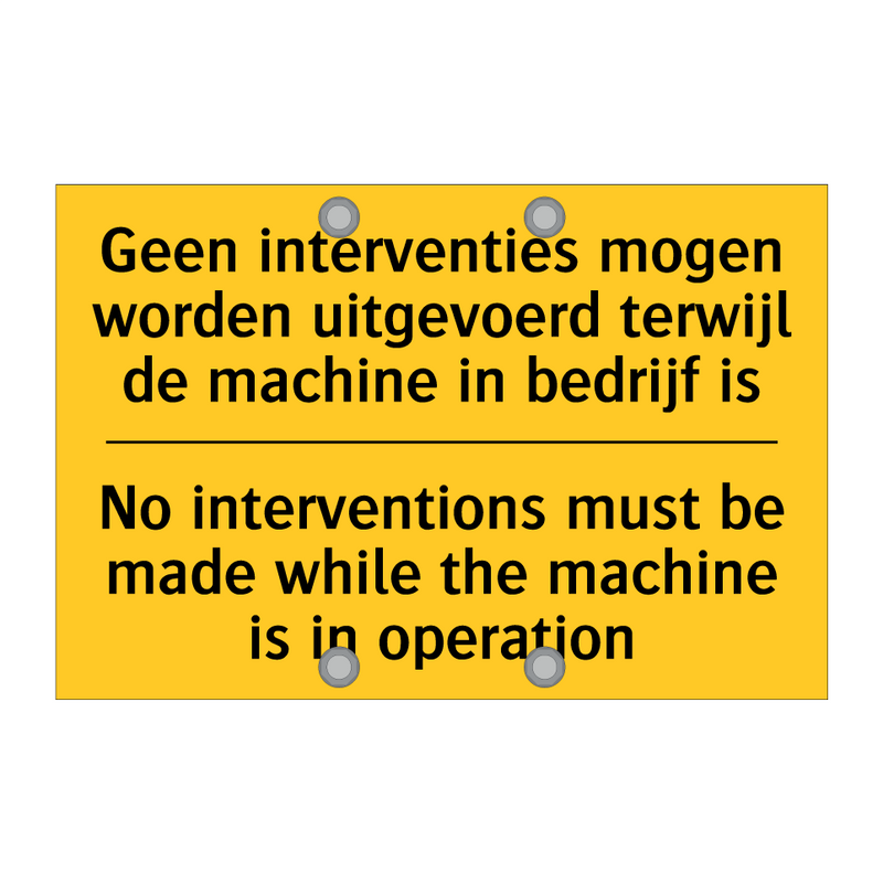 Geen interventies mogen worden /.../ - No interventions must be made /.../