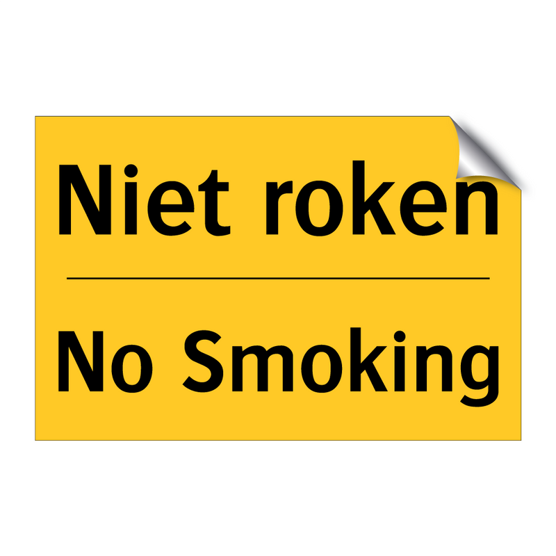 Niet roken - No Smoking & Niet roken - No Smoking & Niet roken - No Smoking