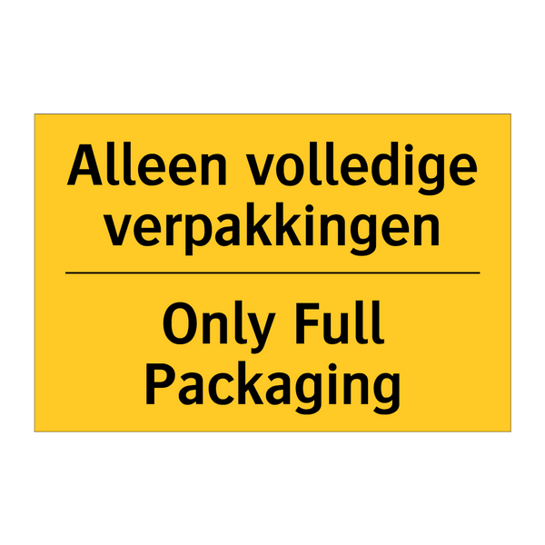 Alleen volledige verpakkingen - Only Full Packaging