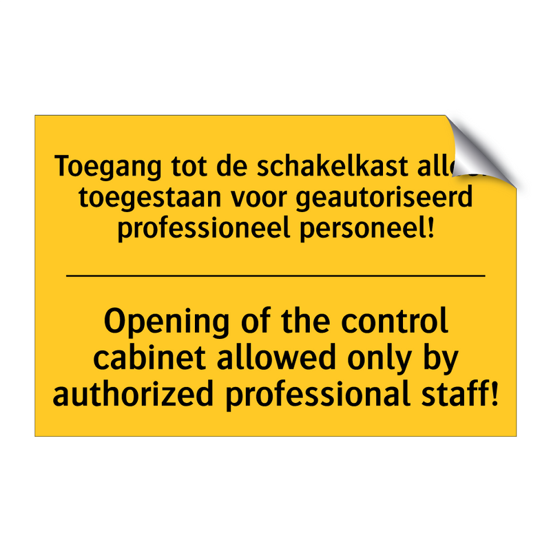 Toegang tot de schakelkast alleen /.../ - Opening of the control cabinet /.../