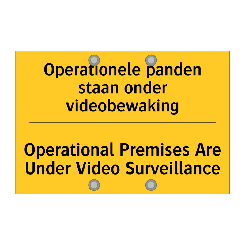 Operationele panden staan onder videobewaking - Operational Premises Are Under Video Surveillance