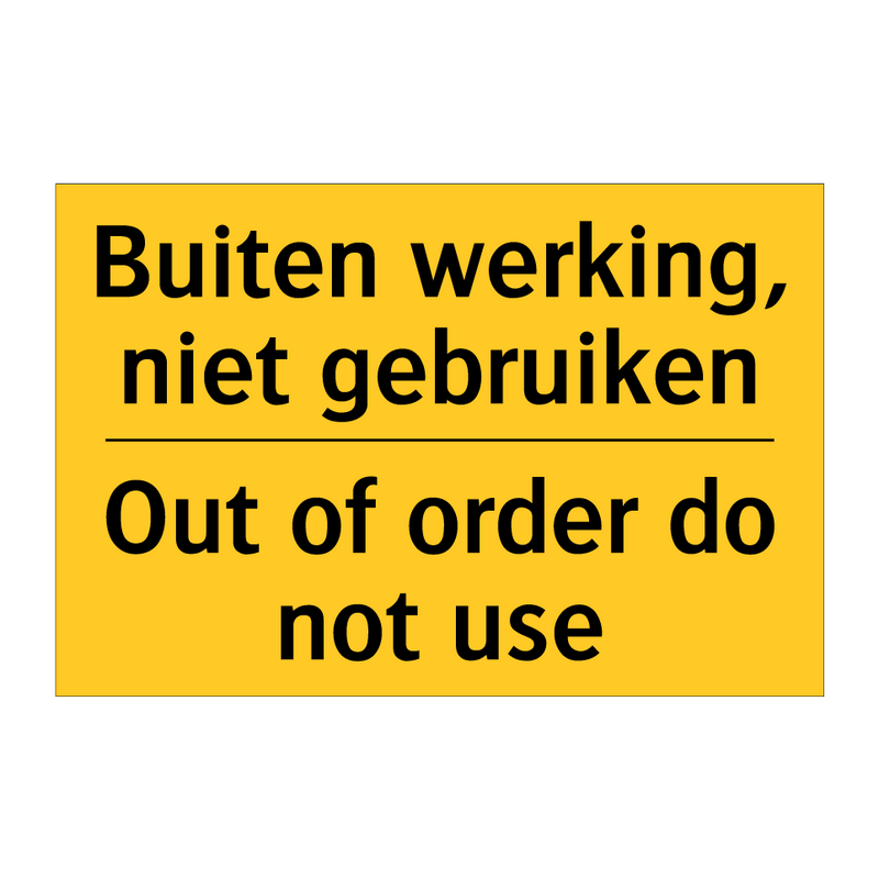 Buiten werking, niet gebruiken - Out of order do not use