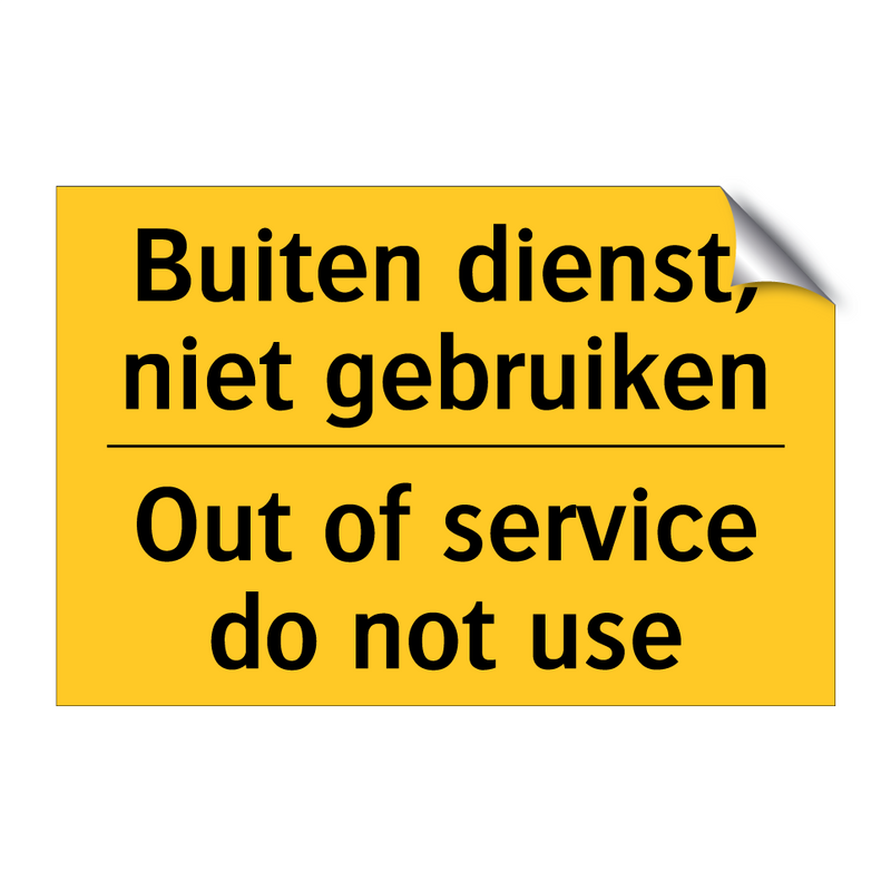 Buiten dienst, niet gebruiken - Out of service do not use