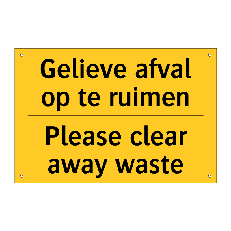 Gelieve afval op te ruimen - Please clear away waste