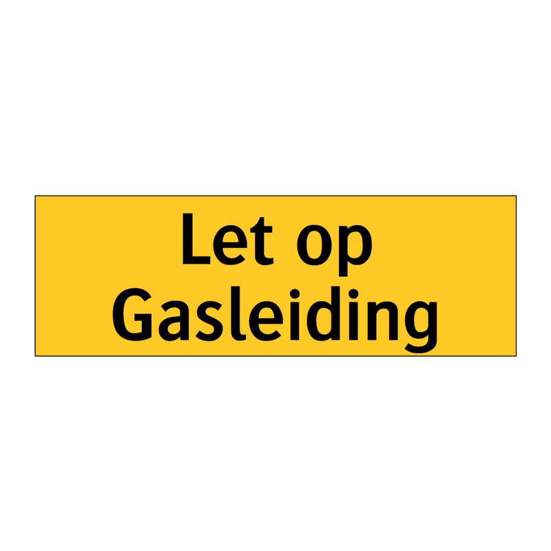 Let op Gasleiding & Let op Gasleiding & Let op Gasleiding & Let op Gasleiding & Let op Gasleiding