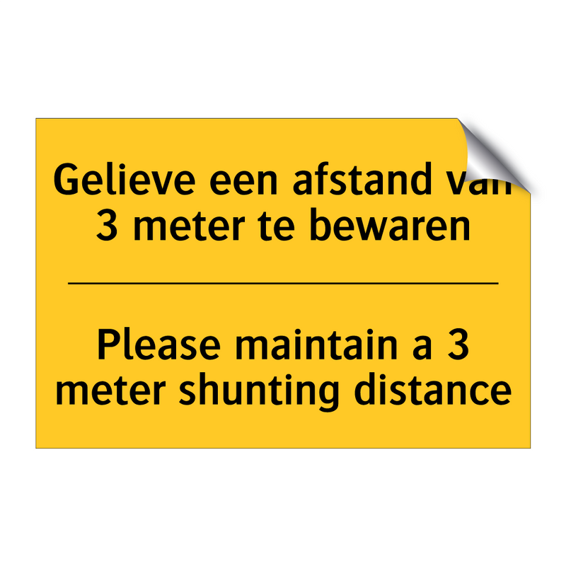 Gelieve een afstand van 3 meter te bewaren - Please maintain a 3 meter shunting distance