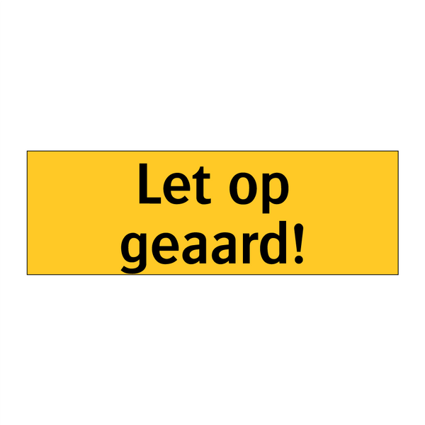 Let op geaard! & Let op geaard! & Let op geaard! & Let op geaard! & Let op geaard! & Let op geaard!