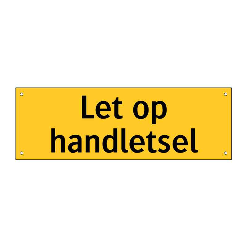 Let op handletsel & Let op handletsel & Let op handletsel & Let op handletsel & Let op handletsel