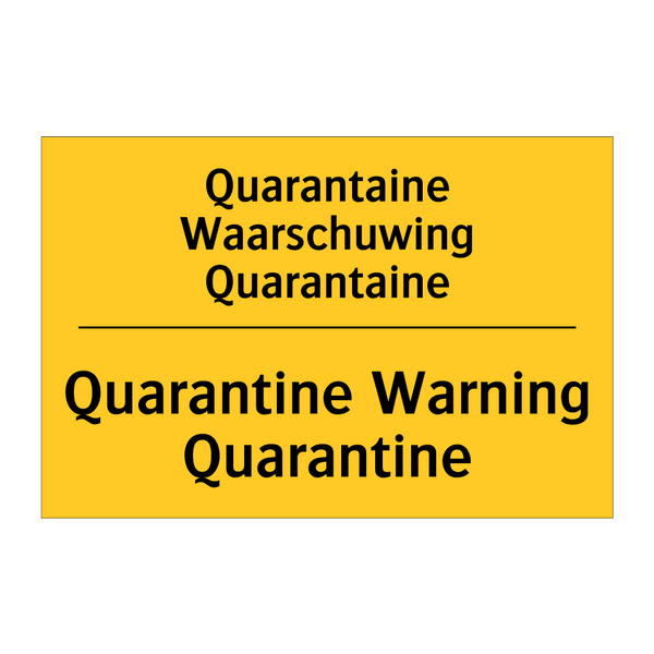 Quarantaine Waarschuwing Quarantaine - Quarantine Warning Quarantine