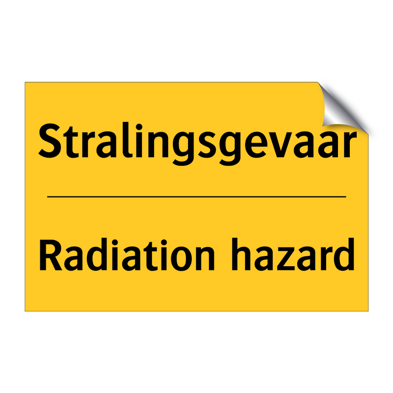 Stralingsgevaar - Radiation hazard & Stralingsgevaar - Radiation hazard