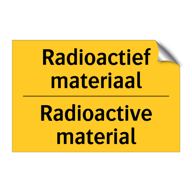 Radioactief materiaal - Radioactive material & Radioactief materiaal - Radioactive material