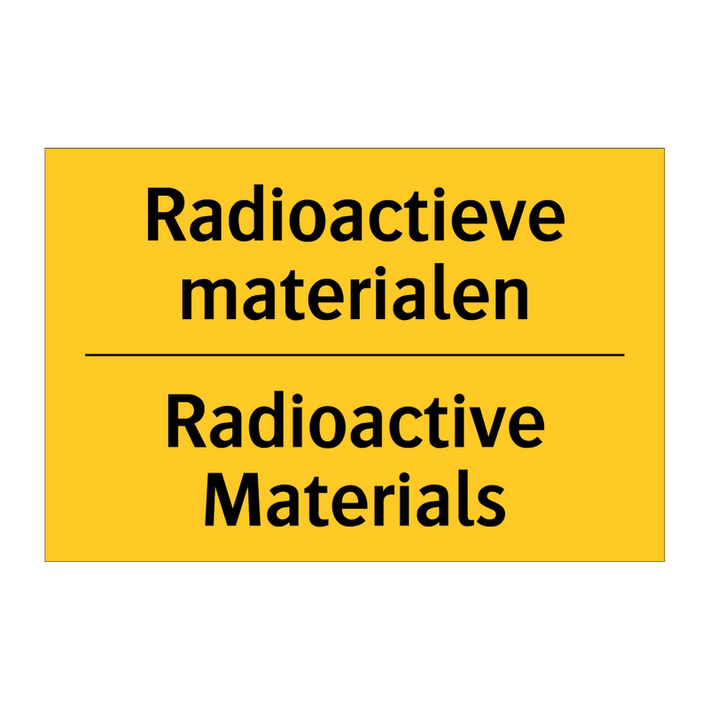 Radioactieve materialen - Radioactive Materials & Radioactieve materialen - Radioactive Materials