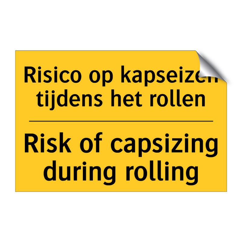 Risico op kapseizen tijdens het rollen - Risk of capsizing during rolling