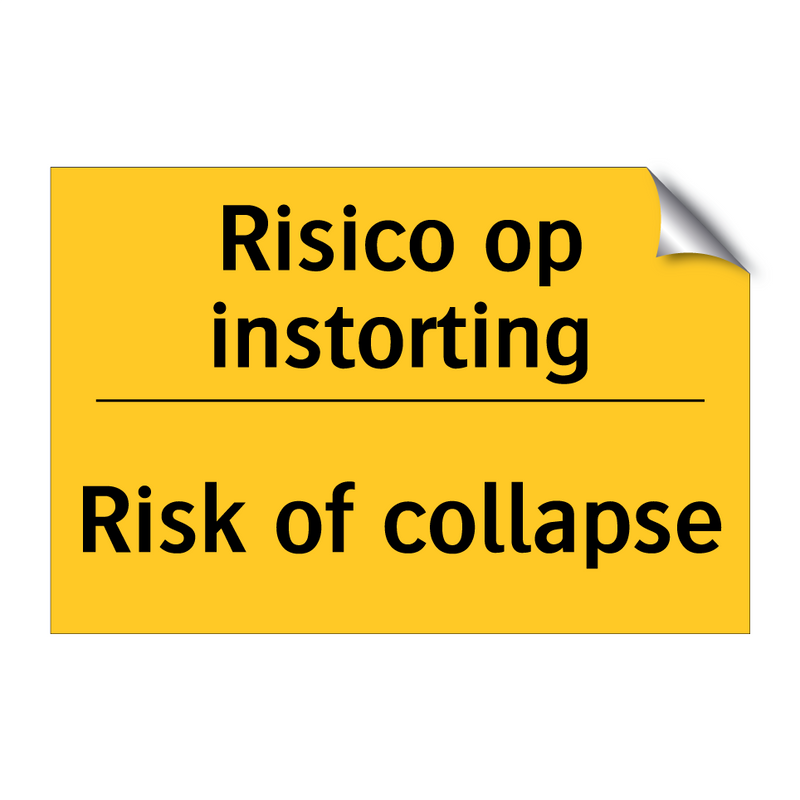 Risico op instorting - Risk of collapse & Risico op instorting - Risk of collapse