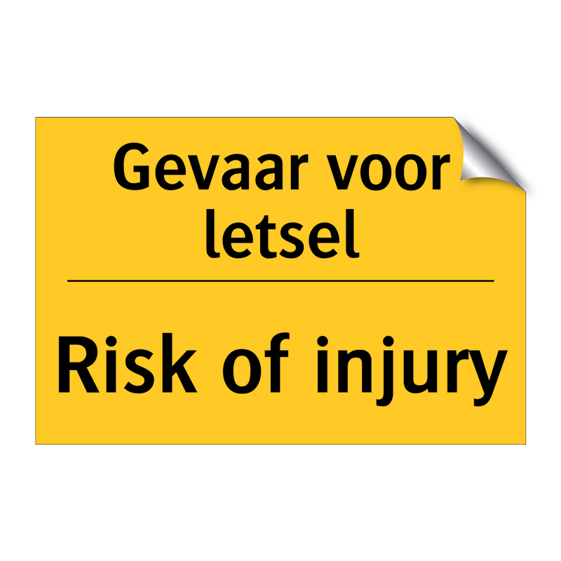 Gevaar voor letsel - Risk of injury & Gevaar voor letsel - Risk of injury