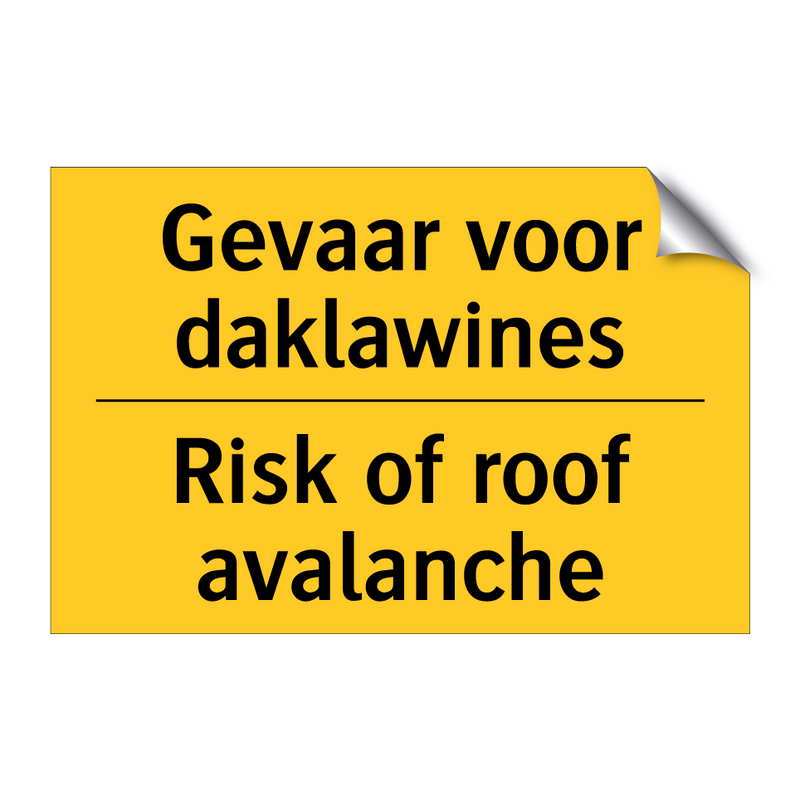 Gevaar voor daklawines - Risk of roof avalanche & Gevaar voor daklawines - Risk of roof avalanche