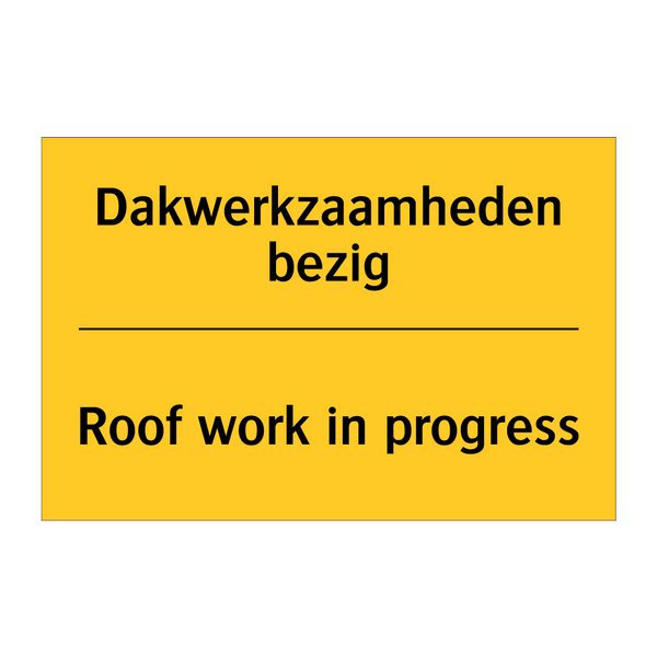 Dakwerkzaamheden bezig - Roof work in progress & Dakwerkzaamheden bezig - Roof work in progress