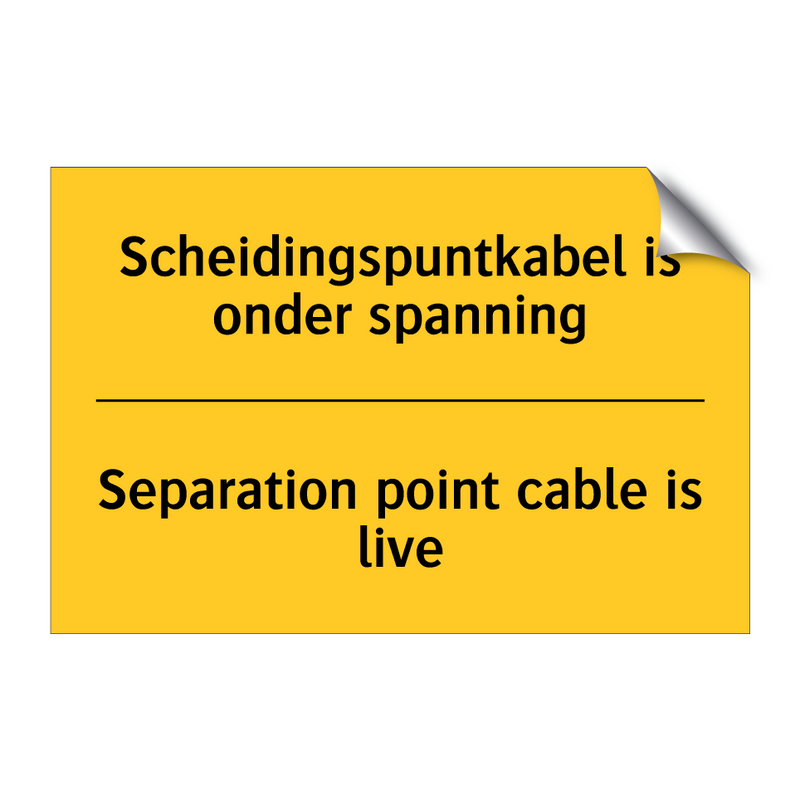 Scheidingspuntkabel is onder spanning - Separation point cable is live