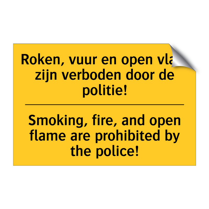 Roken, vuur en open vlam zijn /.../ - Smoking, fire, and open flame /.../