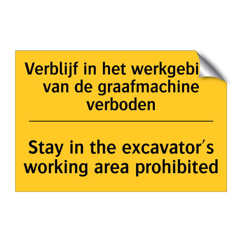 Verblijf in het werkgebied van /.../ - Stay in the excavator's working /.../