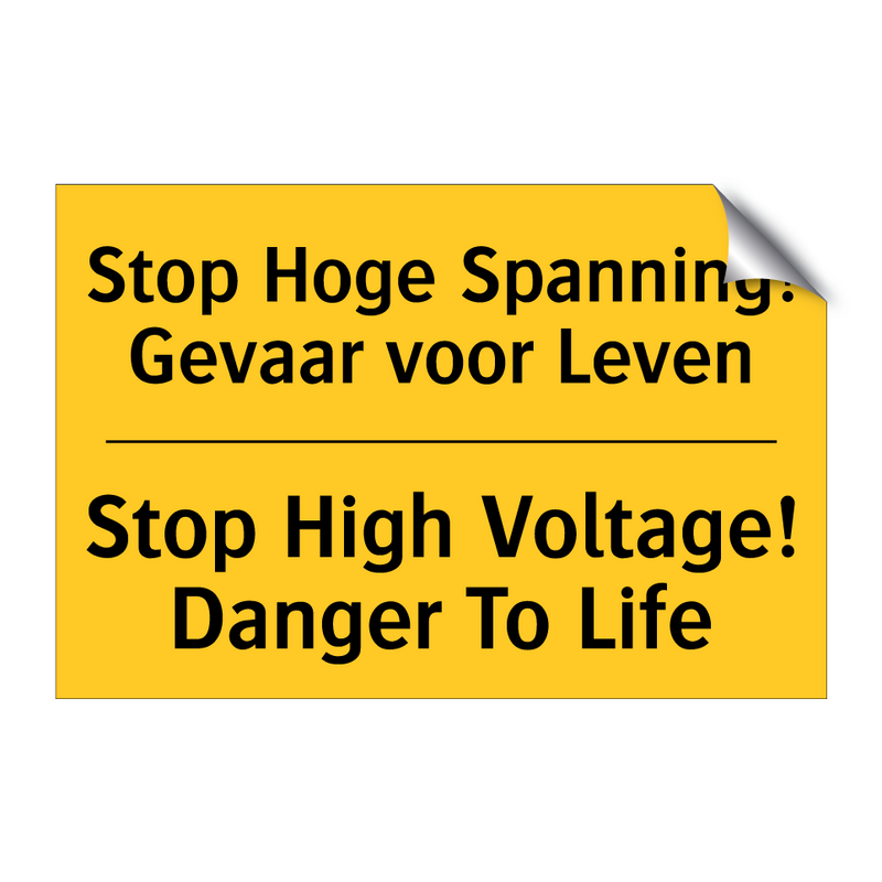 Stop Hoge Spanning! Gevaar voor Leven - Stop High Voltage! Danger To Life