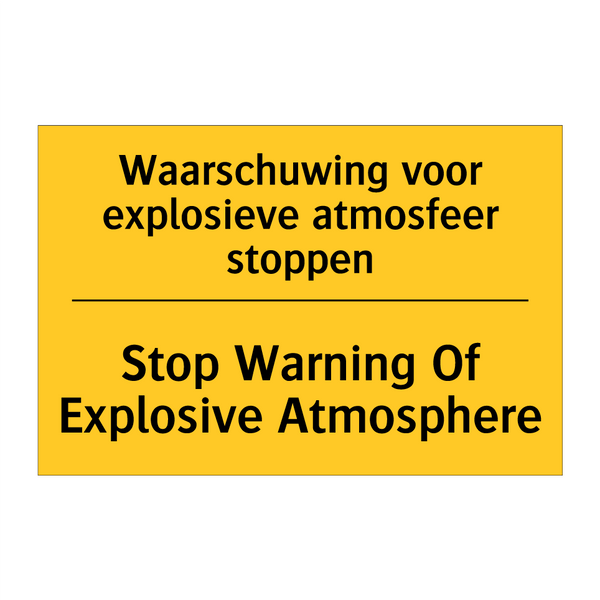 Waarschuwing voor explosieve atmosfeer stoppen - Stop Warning Of Explosive Atmosphere