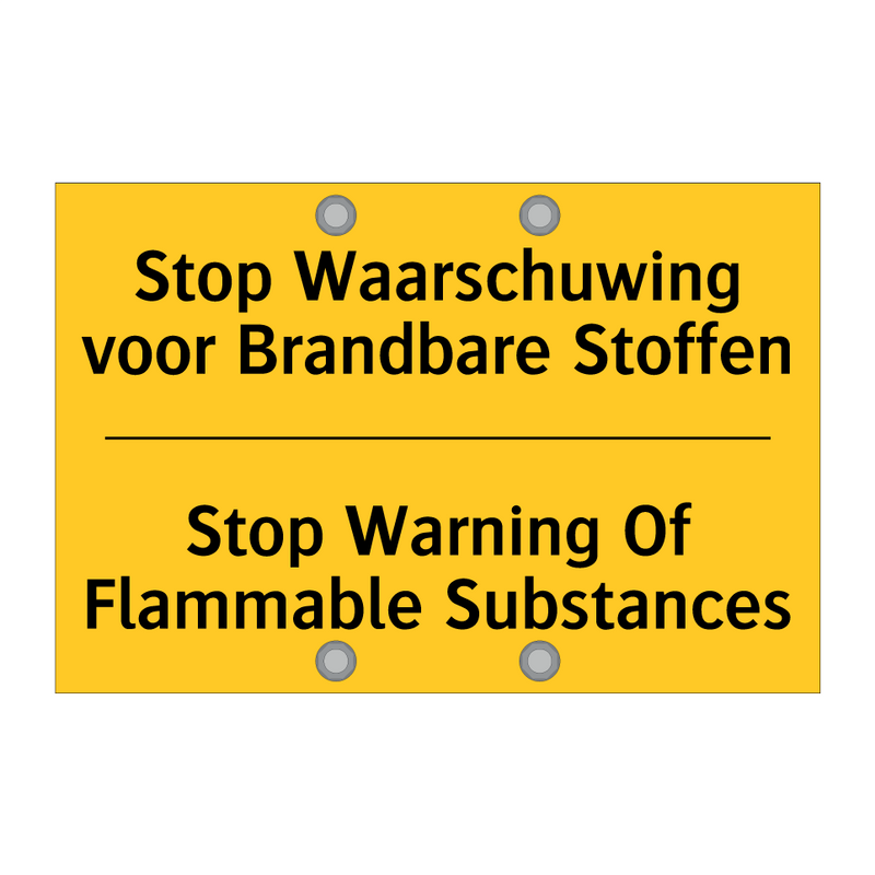 Stop Waarschuwing voor Brandbare Stoffen - Stop Warning Of Flammable Substances