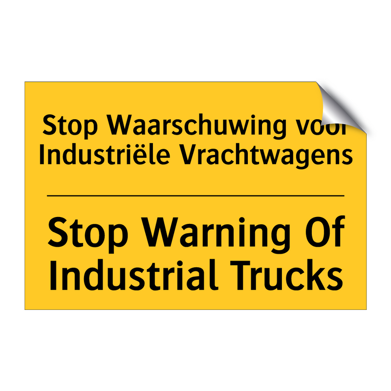 Stop Waarschuwing voor Industriële Vrachtwagens - Stop Warning Of Industrial Trucks