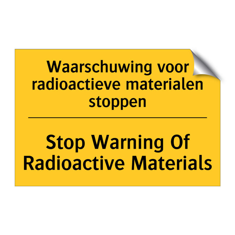 Waarschuwing voor radioactieve materialen stoppen - Stop Warning Of Radioactive Materials