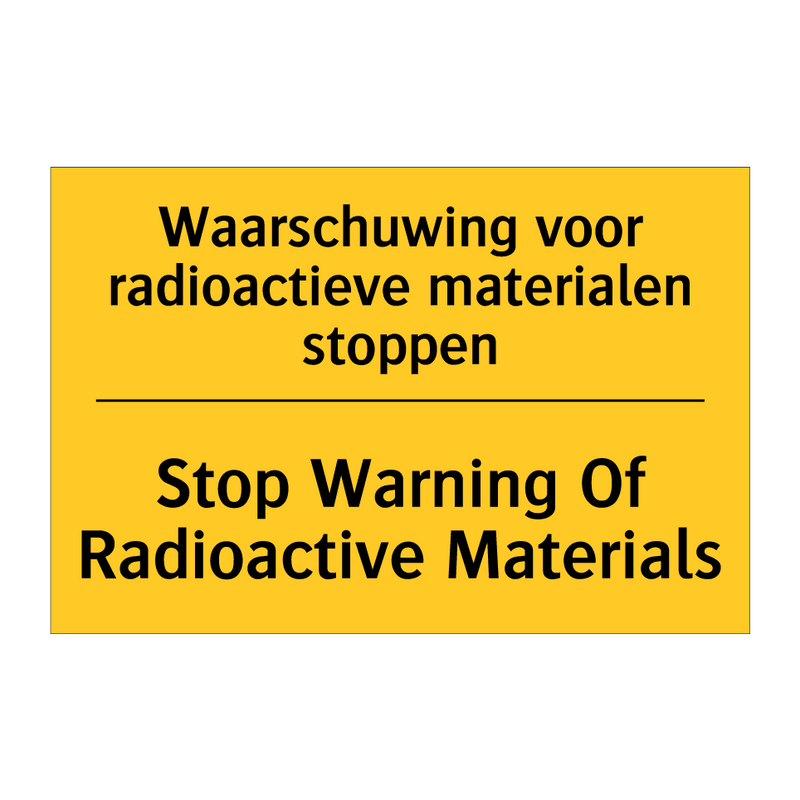 Waarschuwing voor radioactieve materialen stoppen - Stop Warning Of Radioactive Materials