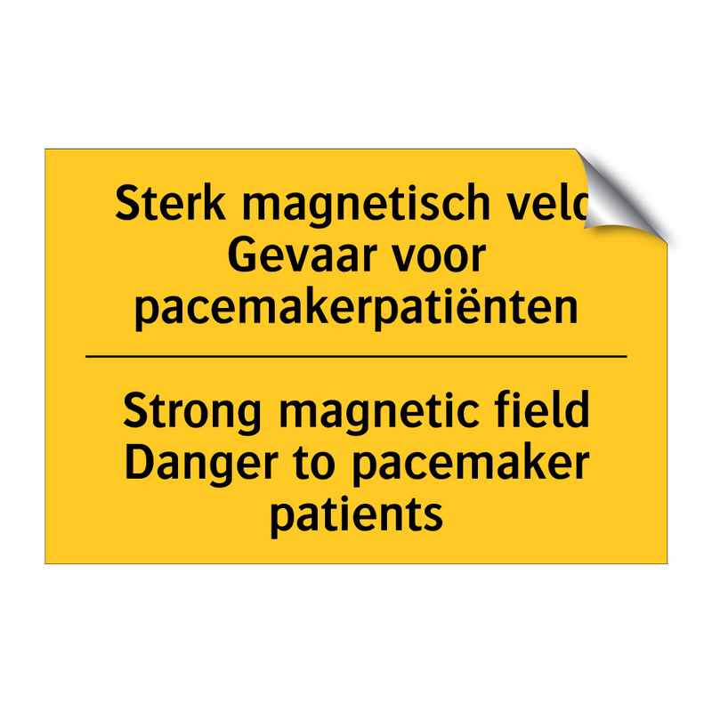 Sterk magnetisch veld Gevaar voor /.../ - Strong magnetic field Danger to /.../