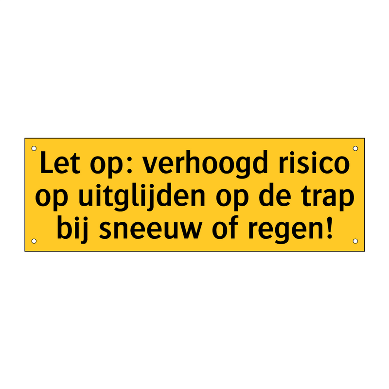 Let op: verhoogd risico op uitglijden op de trap bij /.../