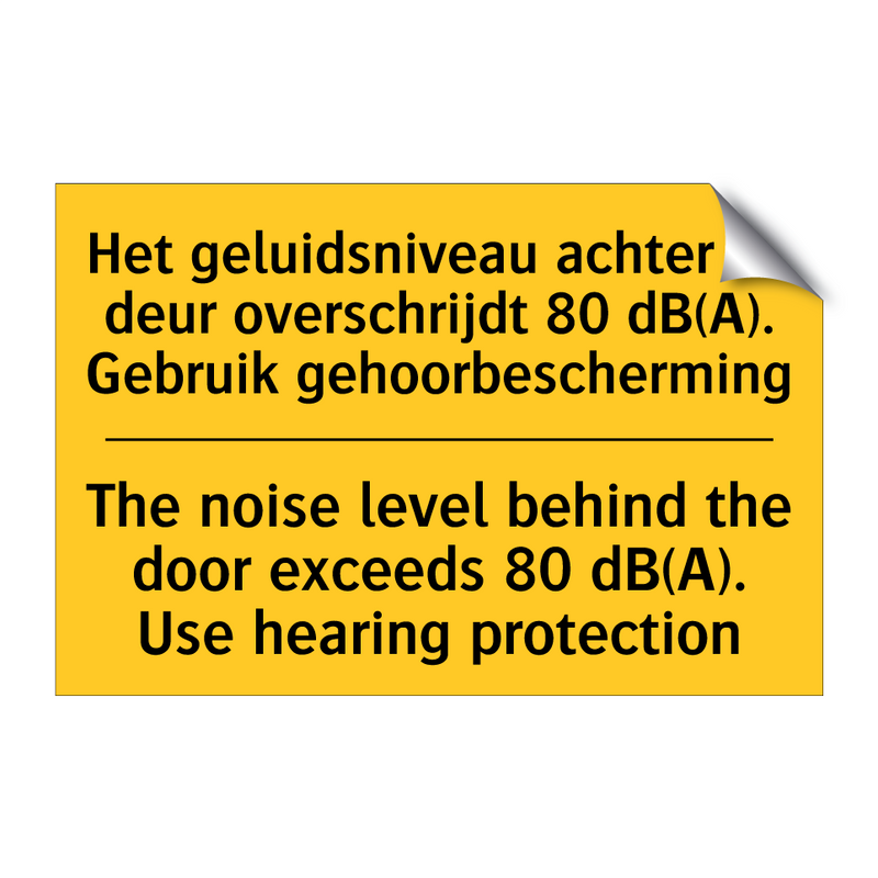 Het geluidsniveau achter de deur /.../ - The noise level behind the door /.../