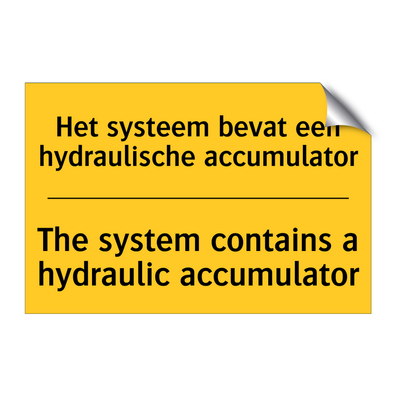 Het systeem bevat een hydraulische accumulator - The system contains a hydraulic accumulator