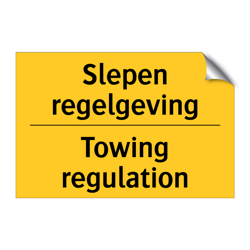 Slepen regelgeving - Towing regulation & Slepen regelgeving - Towing regulation