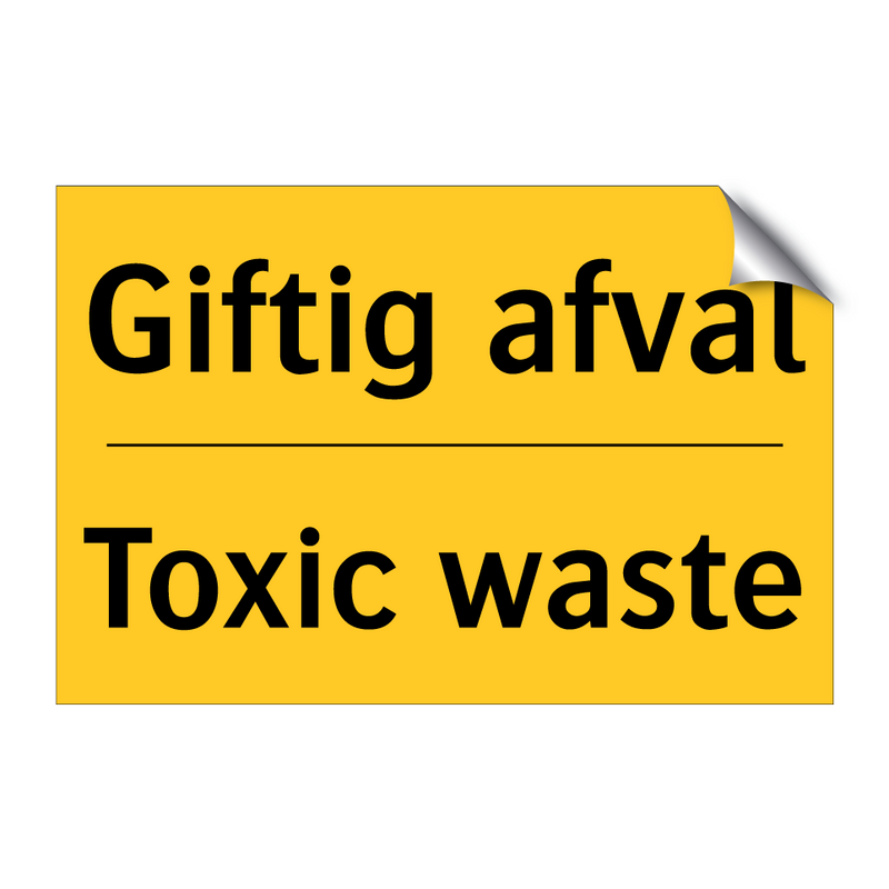 Giftig afval - Toxic waste & Giftig afval - Toxic waste & Giftig afval - Toxic waste