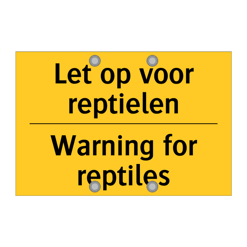 Let op voor reptielen - Warning for reptiles & Let op voor reptielen - Warning for reptiles