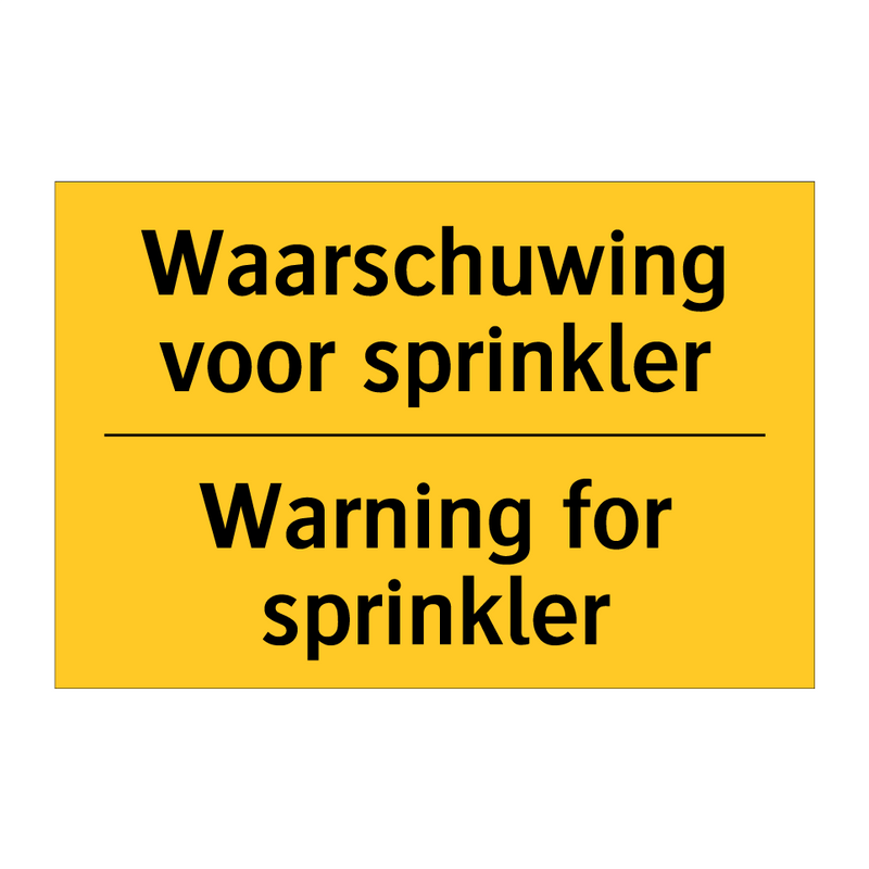 Waarschuwing voor sprinkler - Warning for sprinkler