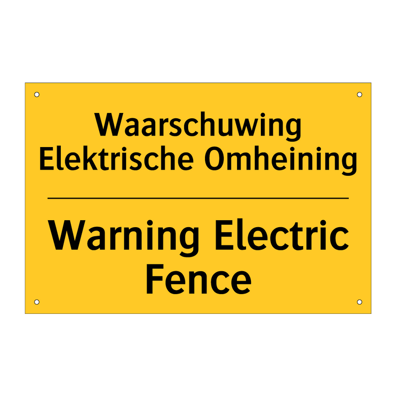 Waarschuwing Elektrische Omheining - Warning Electric Fence