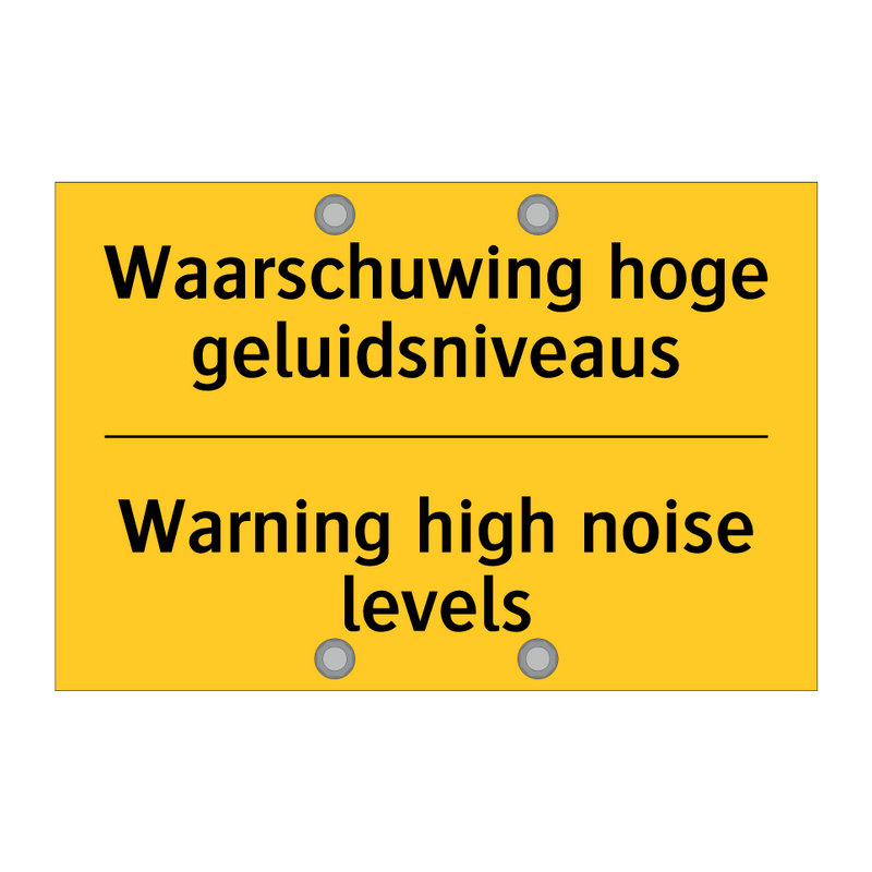 Waarschuwing hoge geluidsniveaus - Warning high noise levels