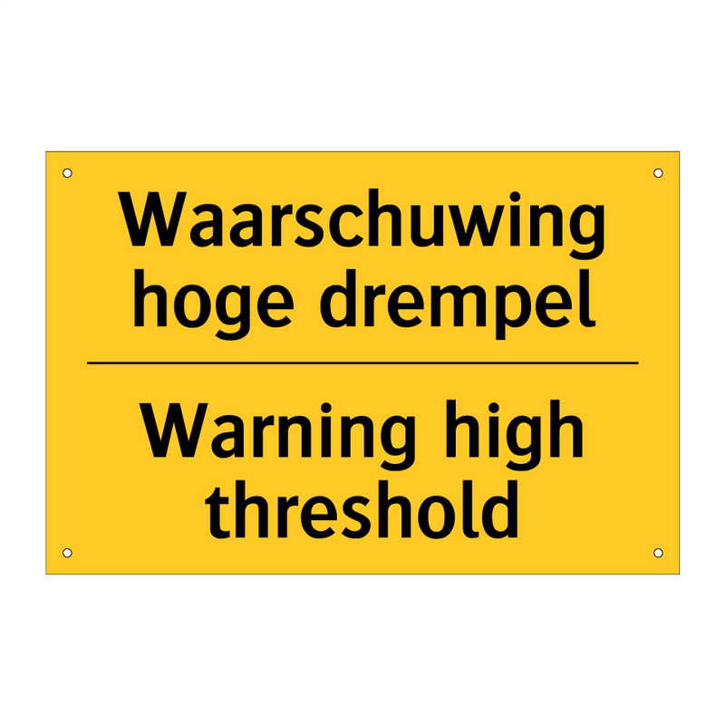 Waarschuwing hoge drempel - Warning high threshold