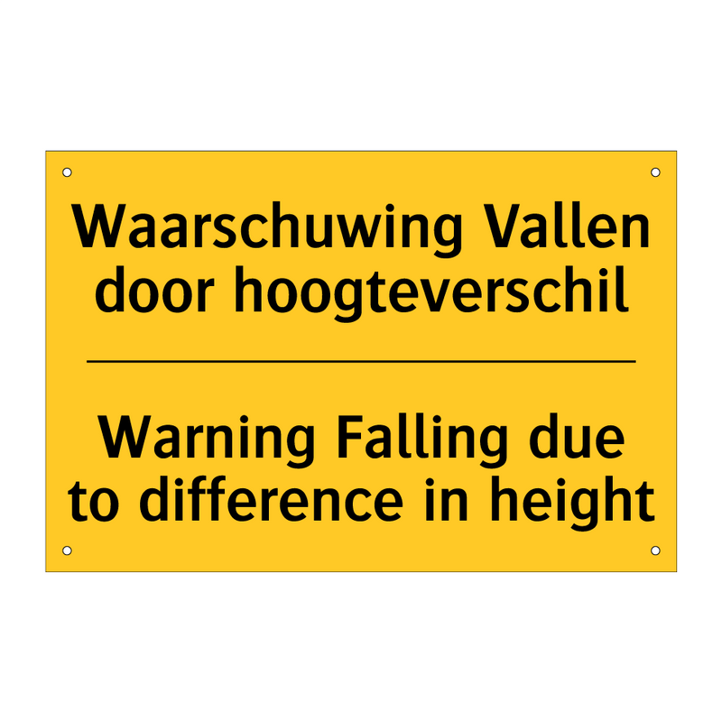 Waarschuwing Vallen door hoogteverschil - Warning Falling due to difference in height