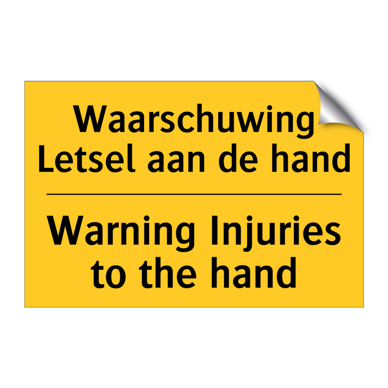 Waarschuwing Letsel aan de hand - Warning Injuries to the hand