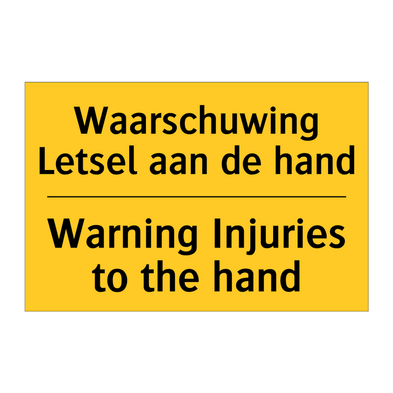 Waarschuwing Letsel aan de hand - Warning Injuries to the hand