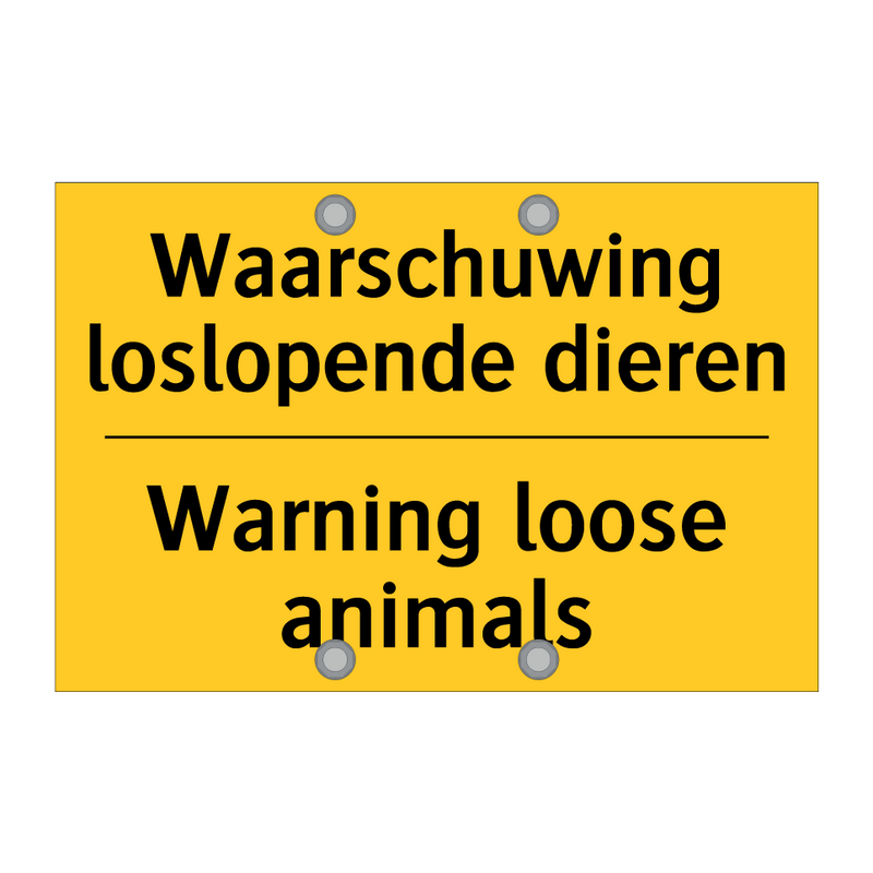 Waarschuwing loslopende dieren - Warning loose animals