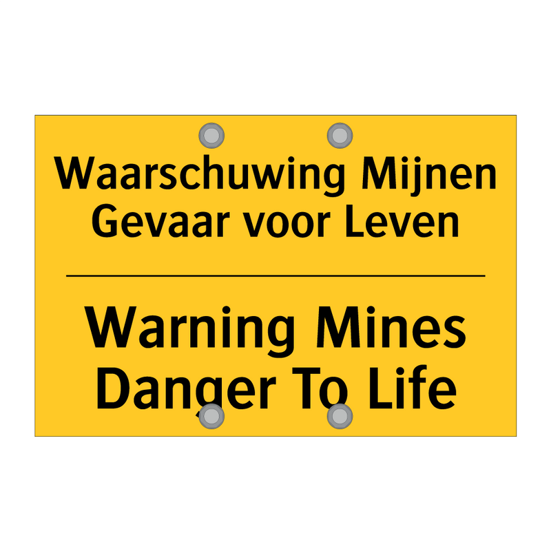 Waarschuwing Mijnen Gevaar voor Leven - Warning Mines Danger To Life