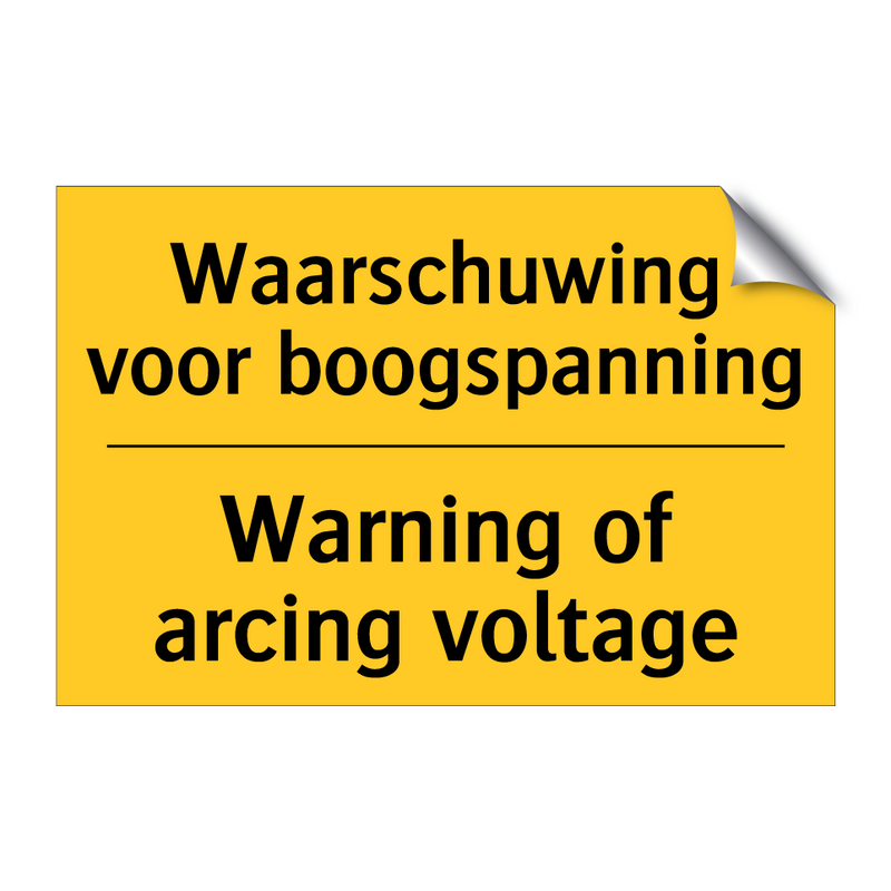 Waarschuwing voor boogspanning - Warning of arcing voltage